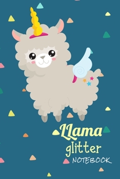 Llama glitter Notebook: Journal for writing I Composition Book I Blank paper with integrated page numbers l Narrow Ruled I Diary  I 120 Pages I "6x9" I A5 I  Soft Cover