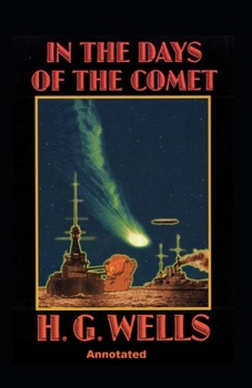 Paperback In the Days of the Comet Annotated Book