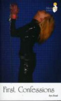 Paperback First Confessions: (A BDSM Novel) (Silver Mink) Book