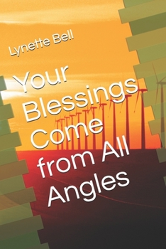 Paperback Your Blessings Come from All Angles Book