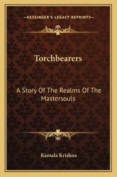 Paperback Torchbearers: A Story Of The Realms Of The Mastersouls Book