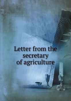 Paperback Letter from the secretary of agriculture Book