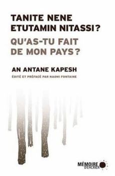 Paperback Qu’as-tu fait de mon pays ? - Tanite nene etutamin nitassi ? [French] Book