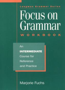 Paperback Focus on Grammar: Intermediate Book