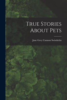 Paperback True Stories About Pets Book