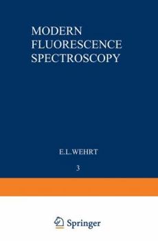 Paperback Modern Fluorescence Spectroscopy Book