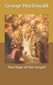 Paperback The Hope of the Gospel Book