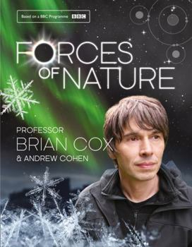 Forces of Nature - Book #5 of the Wonders of Brian Cox (with Andrew Cohen)