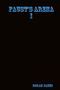 Paperback Faust's Arena I Book