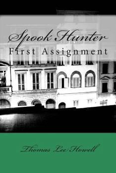 Paperback Spook Hunter: First Assignment Book
