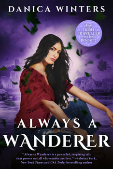 Paperback Always a Wanderer: The Irish Traveller Series - Book Two Book