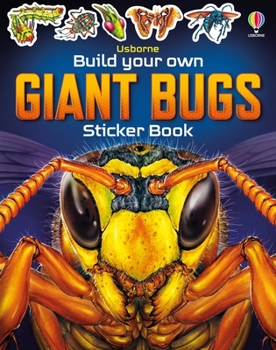 Paperback Build Your Own Giant Bugs Sticker Book