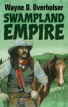 Paperback Swampland Empire [Large Print] Book