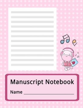 Manuscript Notebook: Standard Manuscript Paper. Blank Sheet Music Notebook. Songwriting of Staff Paper Musicians Notebook 12 Staves per Page. Songbook Journal for Piano, Guitar, Violin