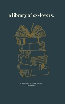 Paperback A library of ex-lovers: A Poetry Collection Book