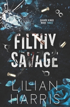 Paperback Filthy Savage Book