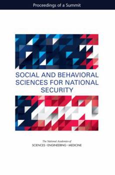 Paperback Social and Behavioral Sciences for National Security: Proceedings of a Summit Book