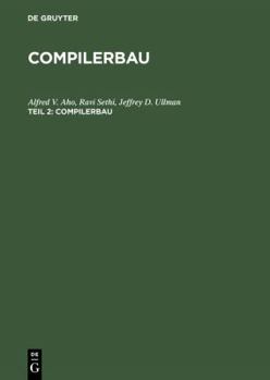 Hardcover Compilerbau, Teil 2, Compilerbau [German] Book