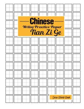 Paperback Chinese Writing Practice Paper Tian Zi Ge Paper: Notebook Journal for Study and Calligraphy Chinese Character Writing Blank Book Grid Guide Lines 9 x Book