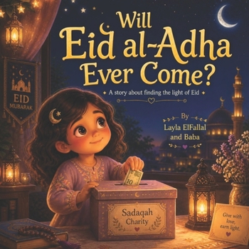 Paperback Will Eid al-Adha Ever Come? Book