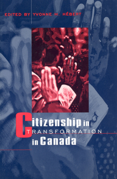 Paperback Citizenship in Transformation in Canada Book