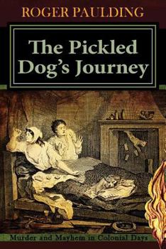 Paperback The Pickled Dog's Journey Book