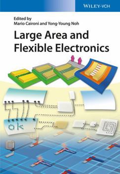 Hardcover Large Area and Flexible Electronics Book