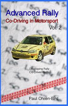 Paperback Advanced Rally Co-Driving in Motorsport Vol 2 Book