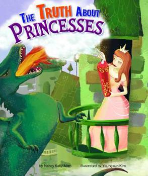 Hardcover The Truth about Princesses Book