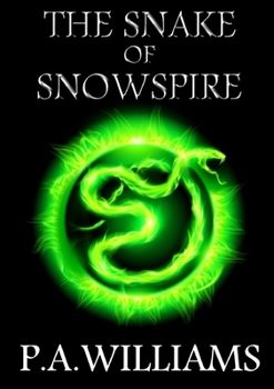 Paperback The Snake of Snowspire Book