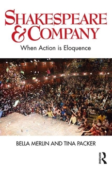 Paperback Shakespeare & Company: When Action is Eloquence Book