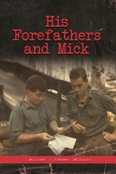 Paperback His Forefathers and Mick [Large Print] Book