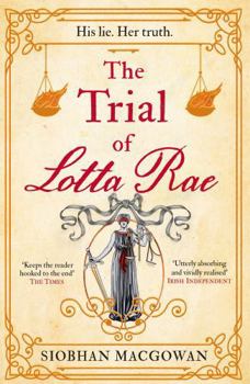The Trial of Lotta Rae