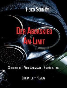 Paperback Der Abgaskrieg: Am Limit [German] Book