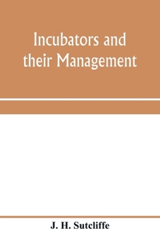 Paperback Incubators and their management Book
