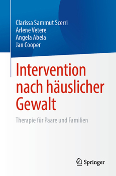 Paperback Intervention Nach Häuslicher Gewalt: Therapie Für Paare Und Familien [German] Book