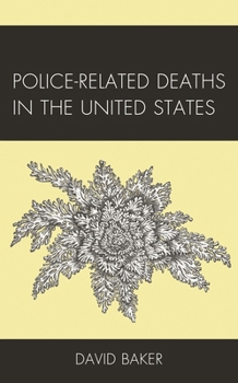 Paperback Police-Related Deaths in the United States Book