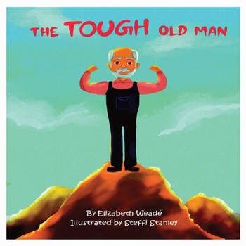 Paperback The Tough Old Man Book