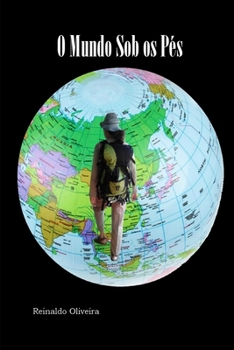 Paperback O mundo sob os pés [Portuguese] Book