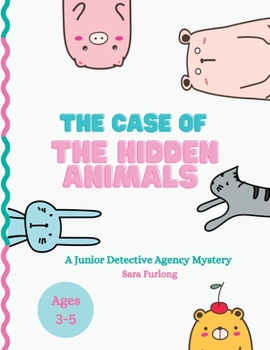 Paperback The Case of the Hidden Animals Book