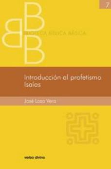 Paperback Introducción al profetismo. Isaías [Castillian] Book