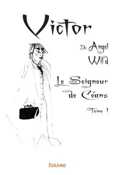 Paperback Victor-Tome 1: Le Seigneur de Céans [French] Book