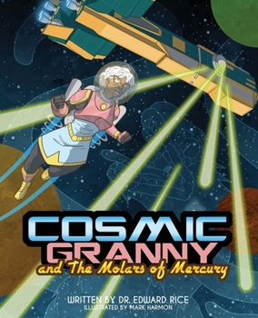 Paperback Cosmic Granny and the Molars of Mercury Book