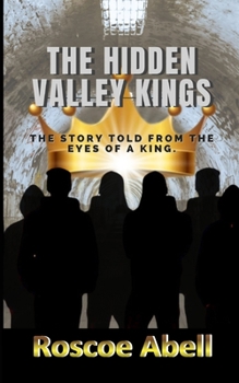 Paperback The Hidden Valley Kings Book