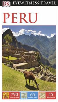 Peru - Book  of the Eyewitness Travel Guides