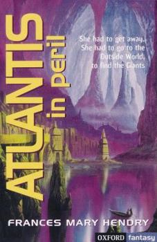 Atlantis in Peril - Book #2 of the Atlantis