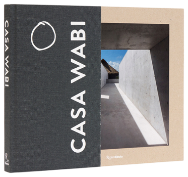 Hardcover Casa Wabi Revised Edition Book