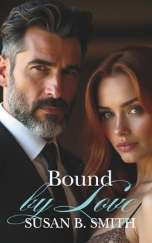 Paperback Bound by Love: A Billionaire's Age Gap Off Limits Romance Book