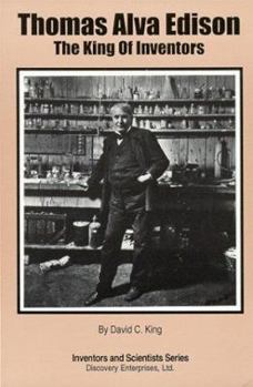 Paperback Thomas Alva Edison: The King of Inventors Book
