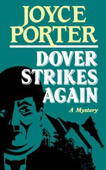 Dover Strikes Again - Book #7 of the Inspector Dover